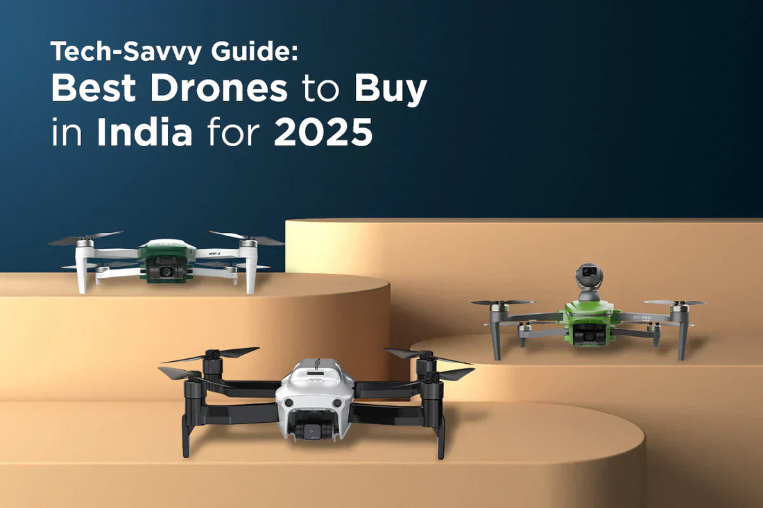 Tech-Savvy Guide: Best Drones to Buy in India for 2025