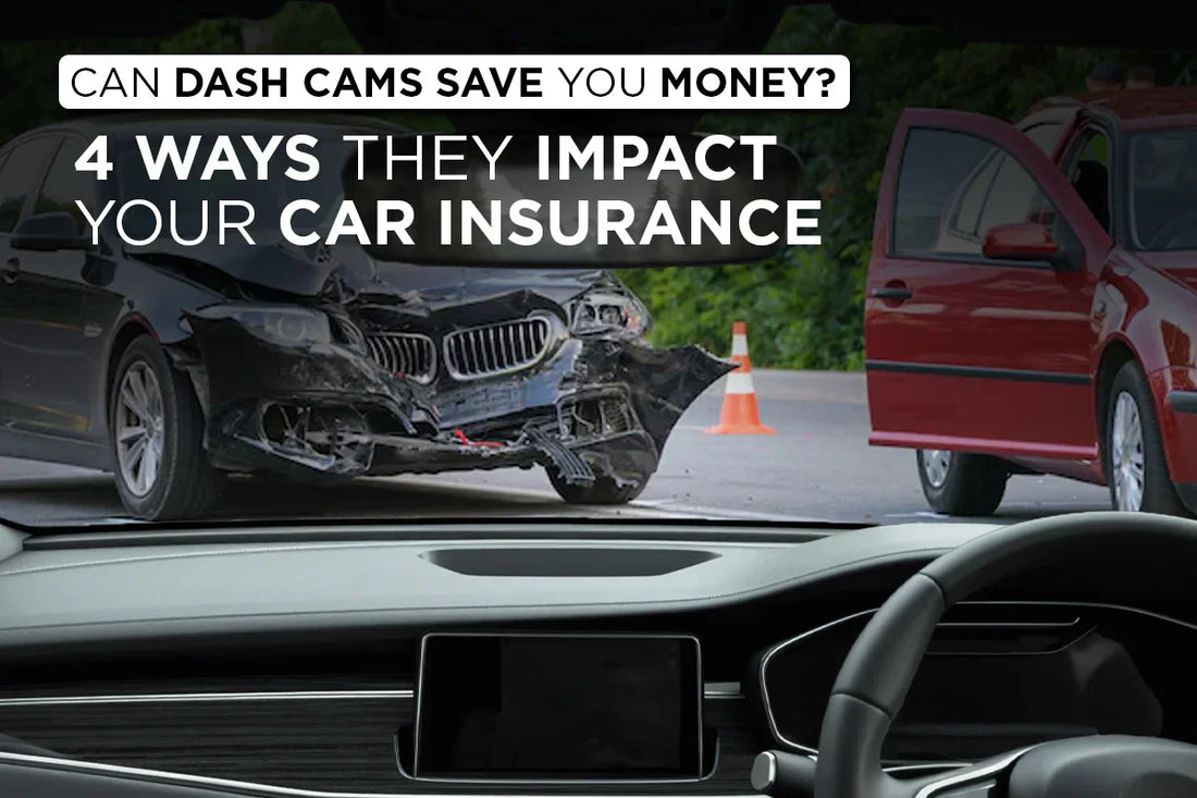 Can Dash Cams Save You Money? 4 Ways They Impact Your Car Insurance